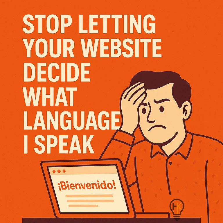 HK Do not let your website decide my language 5